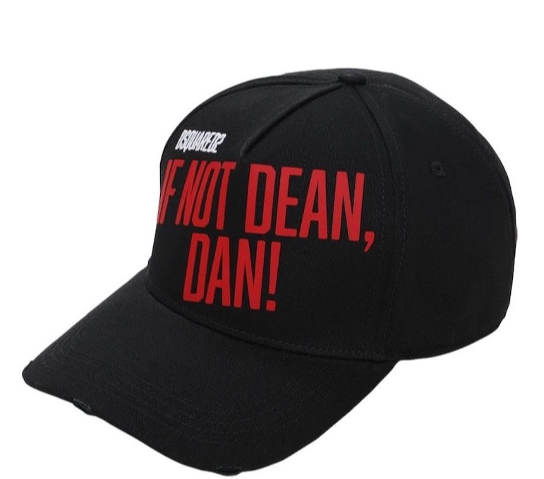 If Not Dean Dan Baseball Cap